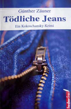 Kokoschanskys T�dliche Jeans